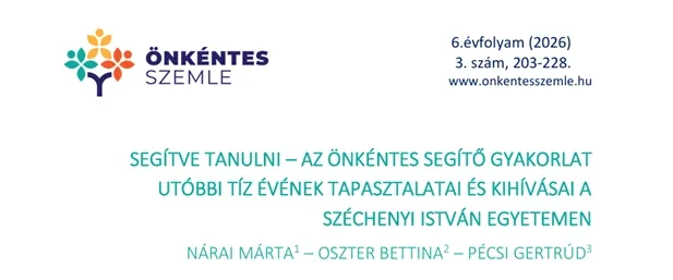 MEGJELENT MUNKATÁRSAINK CIKKE AZ ÖNKÉNTES SZEMLÉBEN MEGJELENT MUNKATÁRSAINK CIKKE AZ ÖNKÉNTES SZEMLÉBEN